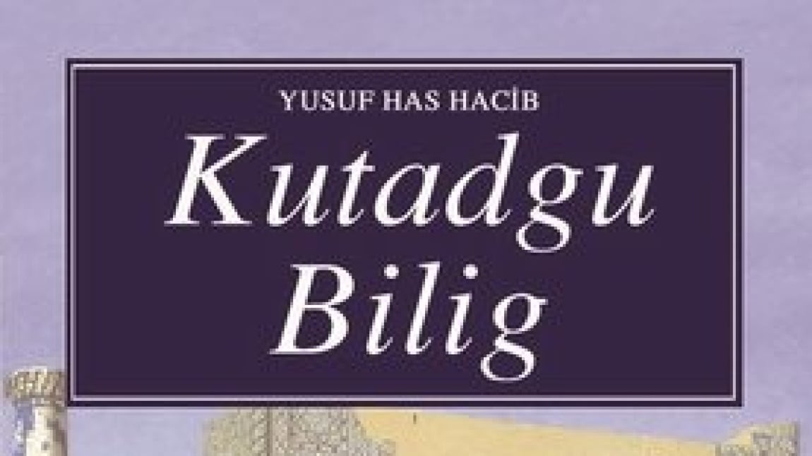 Kutadgu Bilig ve Değerler Eğitimi